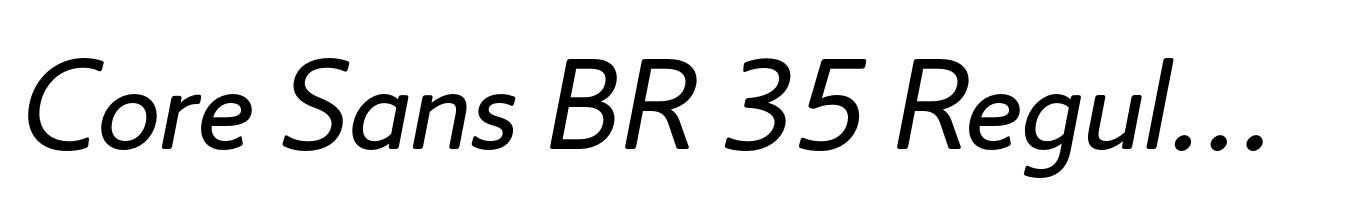 Core Sans BR 35 Regular Italic